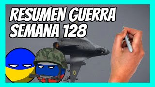 ✅ RESUMEN de la SEMANA 128 de la guerra entre UCRANIA y RUSIA en 5 minutos  UCRANIA INVADE RUSIA [upl. by Latoyia]