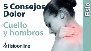 5 CONSEJOS para ALIVIAR tensión en HOMBROS y CUELLO [upl. by Baggs119]