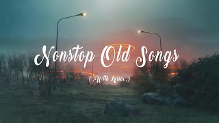 NonStop Old Songs Lyrics Relaxing Beautiful Love Songs 70s 80s 90s Playlist [upl. by Bank]