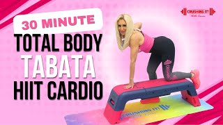 30 Minute Total Body Tabata HIIT Cardio Workout [upl. by Schonfield]