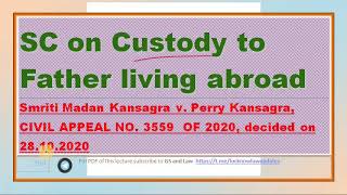 SC on Custody to Father living abroad in HINDI by GS and Law [upl. by Mario]