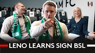 Bernd Leno Learns British Sign Language  Sign Language Week [upl. by Ossy]