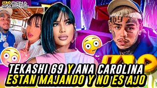 TEKASHI 69 Y ANA CAROLINA ESTAN MAJANDO Y NO ES AJO [upl. by Jarrad]