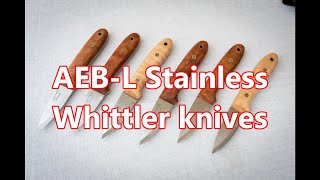 Whittlers in AEB L stainless steel [upl. by Royden]