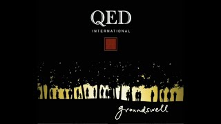 QED InternationalGroundswell [upl. by Levan644]