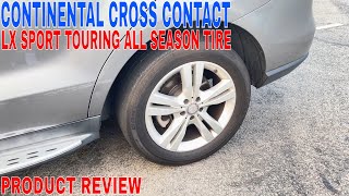 ✅ Continental CrossContact LX Sport Touring All Season Tire  22565R17 102H 🔴 [upl. by Zedecrem947]