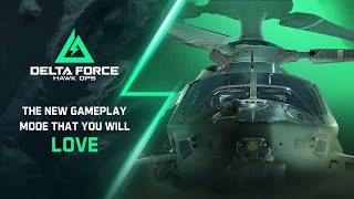 Delta Force  New Gameplay Mode Reveal Or Not [upl. by Nsaj]