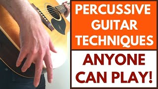 How To Play Percussive Guitar Percussive Guitar Tutorial [upl. by Htbazile]