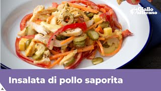 INSALATA DI POLLO SAPORITA E SFIZIOSA [upl. by Siuol]