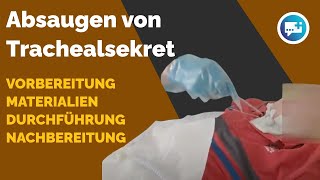 Absaugen von Trachealsekret Vorbereitung Materialien Durchführung und Nachbereitung [upl. by Schear]