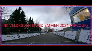 NK VELDRIJDEN JEUGD EMMEN PARCOURS 2024 [upl. by Ahsiled]