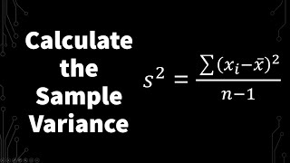 How To Calculate The Sample Variance  Introduction to Statistics [upl. by Dolhenty268]