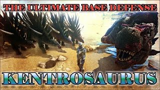 The Ultimate Base Defense Kentrosaurus Ark Survival Evolved [upl. by Orutra]