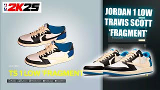 NBA 2K25 Shoe Creator  Travis Scott x Fragment Jordan 1 Low [upl. by Ainesej]