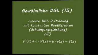 Gewöhnliche DGL15 Schwingungsgleichungen III [upl. by Maxama]