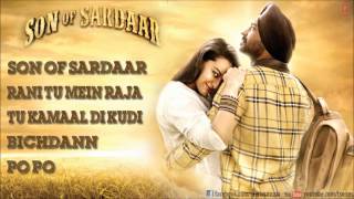 Son Of Sardaar Full Songs JukeBox  Ajay Devgn Sonakshi Sinha [upl. by Raybin]