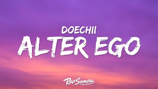 Doechii  Alter Ego Lyrics ft JT [upl. by Doe]