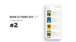 Book App UI Template part2 Setup Book Adapter  Android Studio Tutorial [upl. by Saval611]