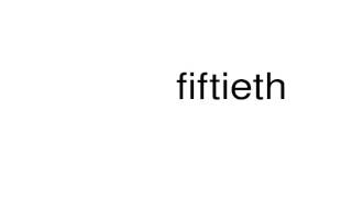 How to pronounce fiftieth [upl. by Hilten]