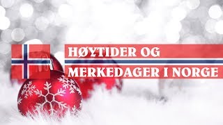 Høytider og merkedager i Norge ⛄ [upl. by Ttsepmet]