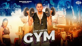 Gopi Longia New Song  GYM Official Video  Latest Punjabi Songs 2024  New Punjabi Songs 2024 [upl. by Siuoleoj]