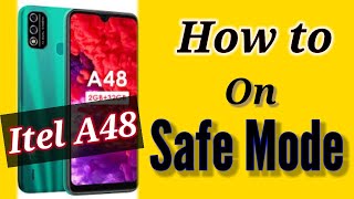 Android How to turn on Safe Mode in Itel A48 ।itel। Turn on Safe Mode [upl. by Paulie181]