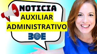 Quieres opositar a la PROXIMA CONVOCATORIA de Auxiliar Administrativo del Estado ❓ [upl. by Noisla]