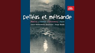 Pelléas et Mélisande Symphony [upl. by Akihsal]