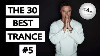 The 30 Best Trance Music Songs Ever 5 Tiesto Armin Markus Schulz Ferry Corsten  TranceForLife [upl. by Odysseus]