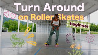 how to turn around on your rollerskates pt1  beginner roller skate tutorial [upl. by Riki]