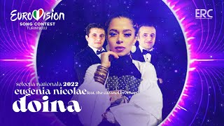 Eugenia Nicolae feat the Cazanoi Brothers  Doina  Live  Selecția Națională 2022  2nd SemiFinal [upl. by French]