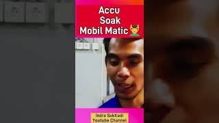 Info Montir Accu soak mobil matic👻otomotif bengkelmobil beritaotomotif reviewmobil funny car [upl. by Eliga]