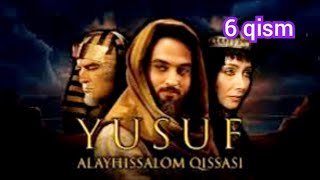 Yusuf Alayhissalom 6 qism uzbek tilida  ЮСУФ ПАЙГАМБАР [upl. by Eniac]