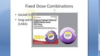 Pharmacology 998 c Fixed Dose Combination Practical Salmeterol Fluticasone Rationale Adrenergic [upl. by Einimod]