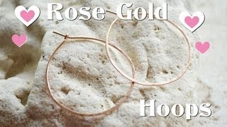 Tutorial Rose Gold Hoop Earrings [upl. by Aseeram]