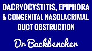 Dacryocystitis Epiphora and Congenital Nasolacrimal Duct Obstruction [upl. by Artus]