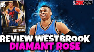 NBA 2K23 MYTEAM  REVIEW RUSSELL WESTBROOK DIAMANT ROSE TROPHY REWARD [upl. by Bouchard431]