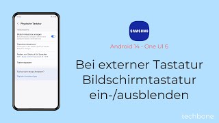 Bei externer Tastatur die Bildschirmtastatur ausblendeneinblenden  Samsung Android 14  One UI 6 [upl. by Lazar883]