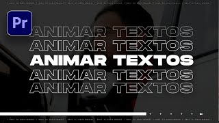 ANIMAR TEXTOS Tutorial Premiere Pro [upl. by Marley]