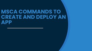 Commands to create an application in Oracle MSCA [upl. by Baxter259]