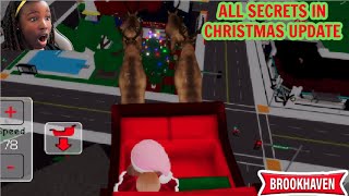 ALL SECRETS IN BROOKHAVEN NEW CHRISTMAS UPDATE [upl. by Einafit448]