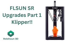 Installing Klipper on my FLSUN SR Delta 3D Printer  Part 1  Firmware Upgrade [upl. by Artinak985]