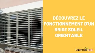 Découvrez lorientation et le fonctionnement dun brise soleil orientable BSO [upl. by Nelyak]