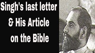 Sadhu Sundar Singhs last letter amp His Article on the Bible  1929 [upl. by Evangelist]