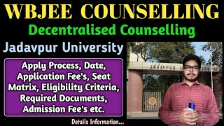 WBJEE Decentralised Counselling  Jadavpur University  Seat Matrix wbjee2024 decentralised [upl. by Nij]