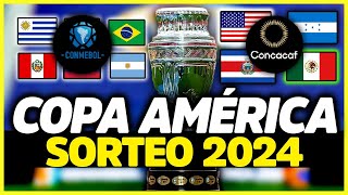 COPA AMÉRICA 2024 LA GRAN OPORTUNIDAD  ¿CUÁNDO ES EL SORTEO Y CÓMO SERÁN LOS GRUPOS [upl. by Onitsuj827]