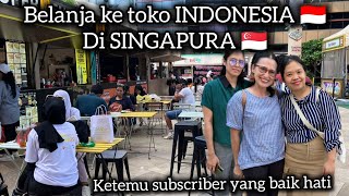 Mba Yuli belanja ke toko INDONESIA 🇮🇩 di Singapura 🇸🇬 ketemu subscriber [upl. by Etnod]