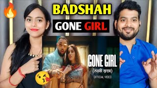 Badshah  Gone Girl लड़की ख़राब Official Music Video  Payal DevSakshi Vaidya  Badshah Reaction [upl. by Nauhs]