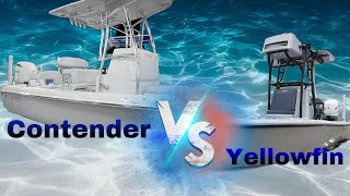 Contender VS Yellowfin [upl. by Portugal]