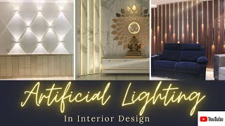 Artificial Lighting in Interior Design [upl. by Hamo]